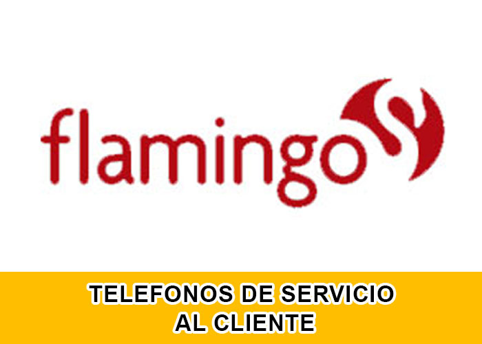 Flamingo teléfonos de servicio al cliente